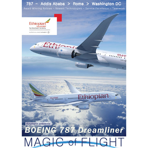 Magic Of Flight: Boeing 787-8 Cockpit Ethiopian Airlines Washington Dc – Rome – Addis Ababa DVD 1
